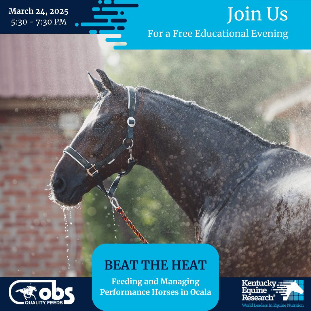 kyequine's tweet photo. ☀️Join Us for an Educational Evening on Feeding and Managing Performance Horses in Ocala! ☀️
Dr. Joe Pagan shares feeding and management tips for horses training in hot climates. Guest speakers include Aaron Vale and Jimbo Gladwell.
Learn more: https://t.co/aY1OQapc8p. https://t.co/jK5GznAges