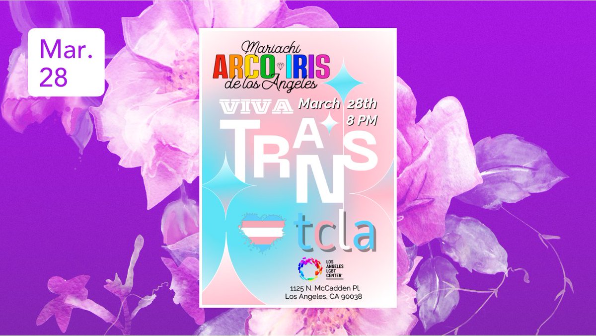 Join us for a Trans Visibility celebration at McCadden Place Theater, The Village at Ed Gould Plaza in Hollywood! 🎉 "Viva Trans" with Mariachi Arco-íris de Los Angeles on March 28th at 8 PM. Enjoy music, culture, &amp; pride! 🌈❤️ [Link in bio for details]