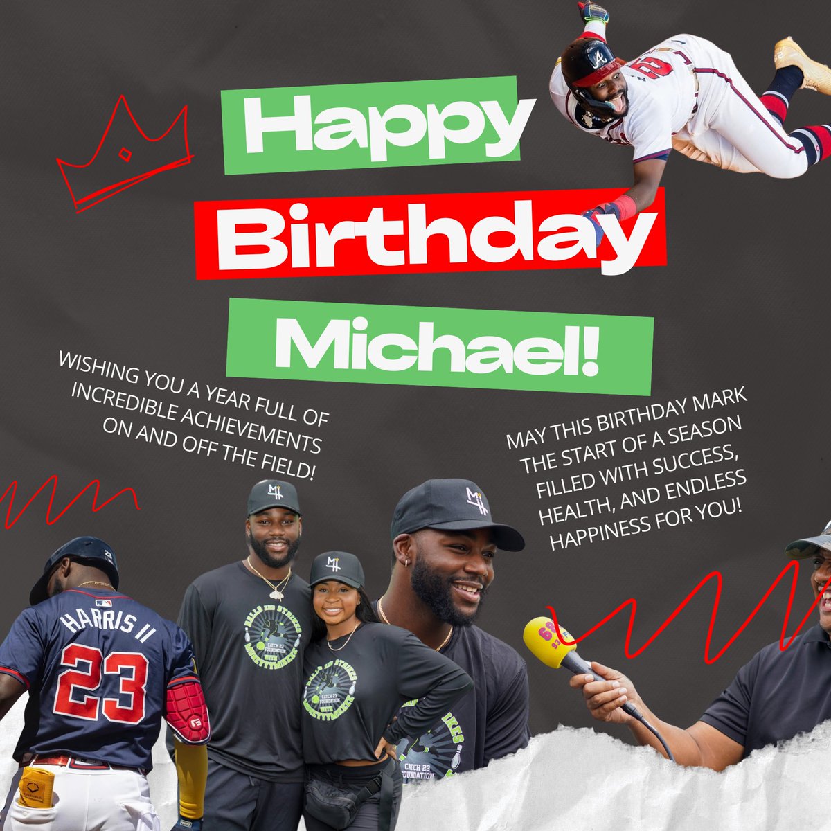 Happy Birthday to our founder, Michael Harris II! 🎉⚾️

Thank you for your leadership, generosity, and commitment to uplifting young athletes through the Catch 23 Foundation. Wishing you a year of success on and off the field!

#HappyBirthday #Catch23Foundation #MoneyMike