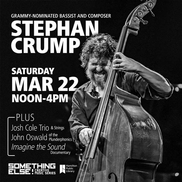 March 22 NOON at @HPL NYC bassist Stephan Crump + Josh Cole Trio +Strings + Imagine the Sound film screening... FREE!