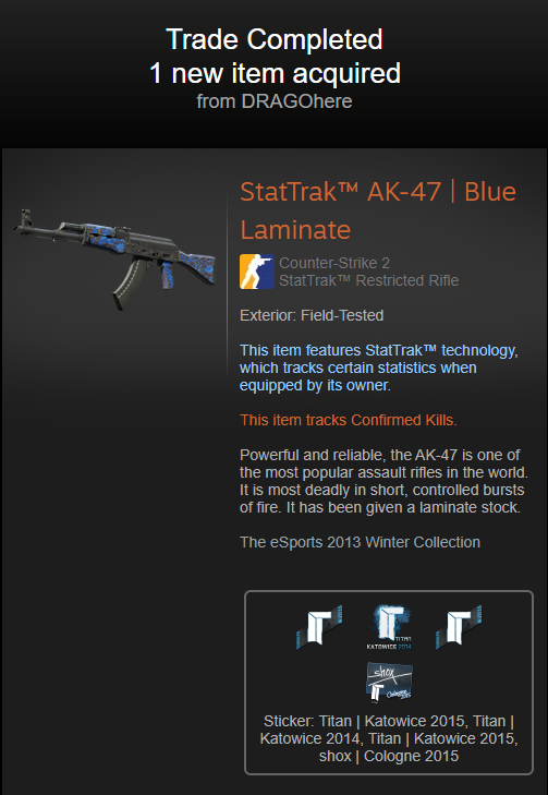 Real_NikoTHC's tweet photo. Sniped me this StatTrak™ AK-47 | Blue Laminate (Field-Tested) with a Sticker | Titan | Katowice 2014 
 *Someone put a $3,126 sticker on this*