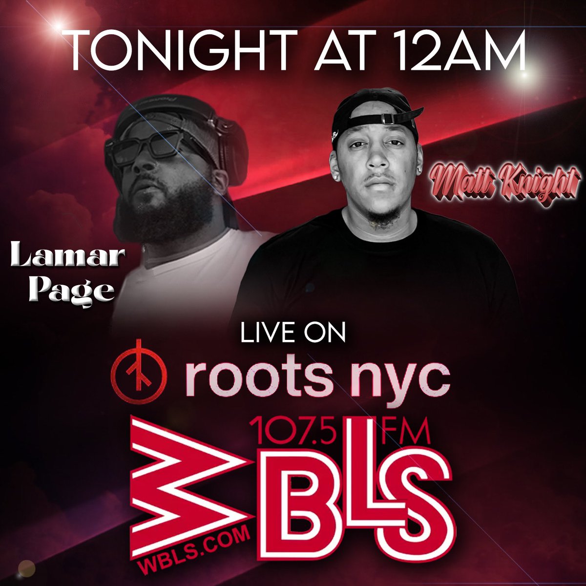 DJMattKnight's tweet photo. 🚨🚨🚨THIS JUST IN.. My Brother @theonlydjmarmar &amp; I are on RootsNYC Live on @wbls1075nyc Tonight at 12am • Thank you to Kevin Hedge for the Invite🚨🚨🚨 https://t.co/icsi9PgbR0