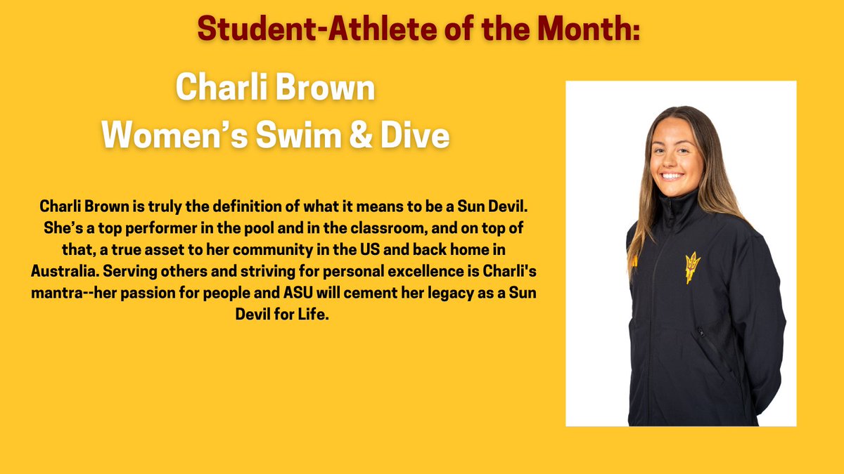 Sun Devil OSAD (@sundevil_osad) on Twitter photo Our final highlight is our High Achieving Female Student-Athlete of the Month, Charli Brown from <a href="/ASUSwimDive/">Sun Devil Swim/Dive</a>! Congrats on this achievement, we are so proud of you! Keep leading the way, Charli. <a href="/TheSunDevils/">Arizona State Sun Devils</a> #O2V! Our final highlight is our High Achieving Female Student-Athlete of the Month, Charli Brown from <a href="/ASUSwimDive/">Sun Devil Swim/Dive</a>! Congrats on this achievement, we are so proud of you! Keep leading the way, Charli. <a href="/TheSunDevils/">Arizona State Sun Devils</a> #O2V!