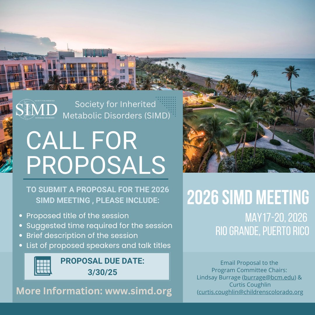 Submit your proposal NOW for the 2026 SIMD meeting in Puerto Rico!
The March 30th deadline is quickly approaching so carve out some time this weekend or early next week to send in your session proposal for 2026!

#InheritedMetabolicDisorders
#InbornErrorsofMetabolism
#SIMD2025
