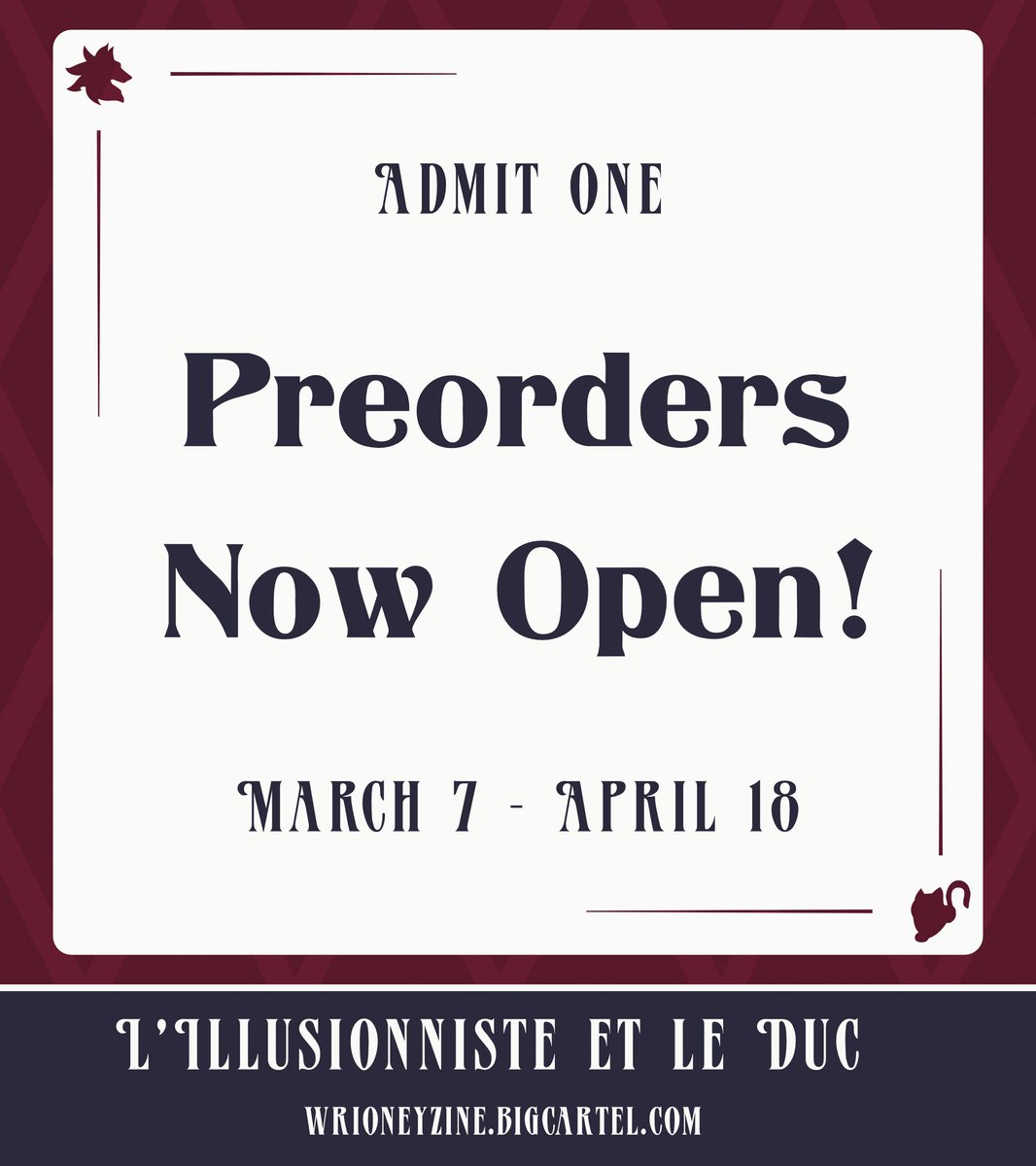 ⛓️🎩 Preorders Open 🃏🐺

Drum roll please...Preorders for L'Illusionniste et le Duc: A Wrioney/Lysley Zine are now OPEN!

This is no mere illusion—the show has begun! Grab your cup of tea and find our bundles in the thread below~

📅 March 7th-April 18th

wrioneyzine.bigcartel.com