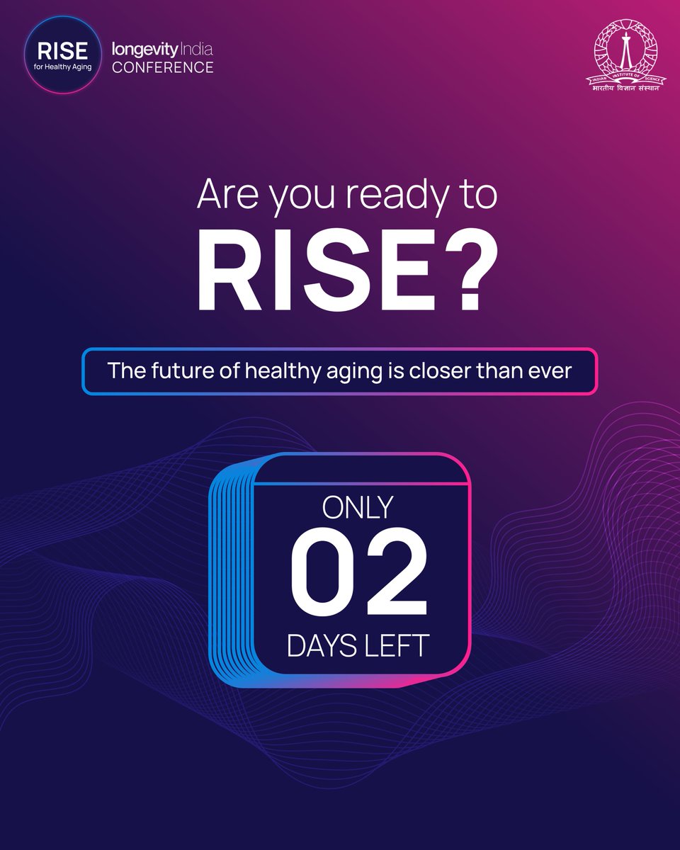 The countdown is on! In just 2 days, we’ll bring together leading experts, researchers, and innovators to explore the future of healthy aging, data sciences, clinical research, and public health.

#HealthyAging #AgingScience #RISE2025 #LongevityIndia #longevity