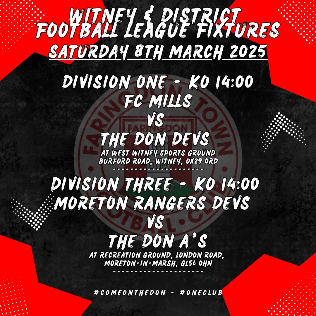 Faringdon Town FC (@faringdontownfc) on Twitter photo It’s an another <a href="/wdfafootball/">Witney & District FA</a> Saturday on the road for our Devs & A’s.
The Devs face FC Mills in Division One, in their fight against relegation.
The A’s play @MortonRangers Devs in Division Three, hoping to stay in contact with the promotion places.
#comeonthedon It’s an another <a href="/wdfafootball/">Witney & District FA</a> Saturday on the road for our Devs & A’s.
The Devs face FC Mills in Division One, in their fight against relegation.
The A’s play @MortonRangers Devs in Division Three, hoping to stay in contact with the promotion places.
#comeonthedon