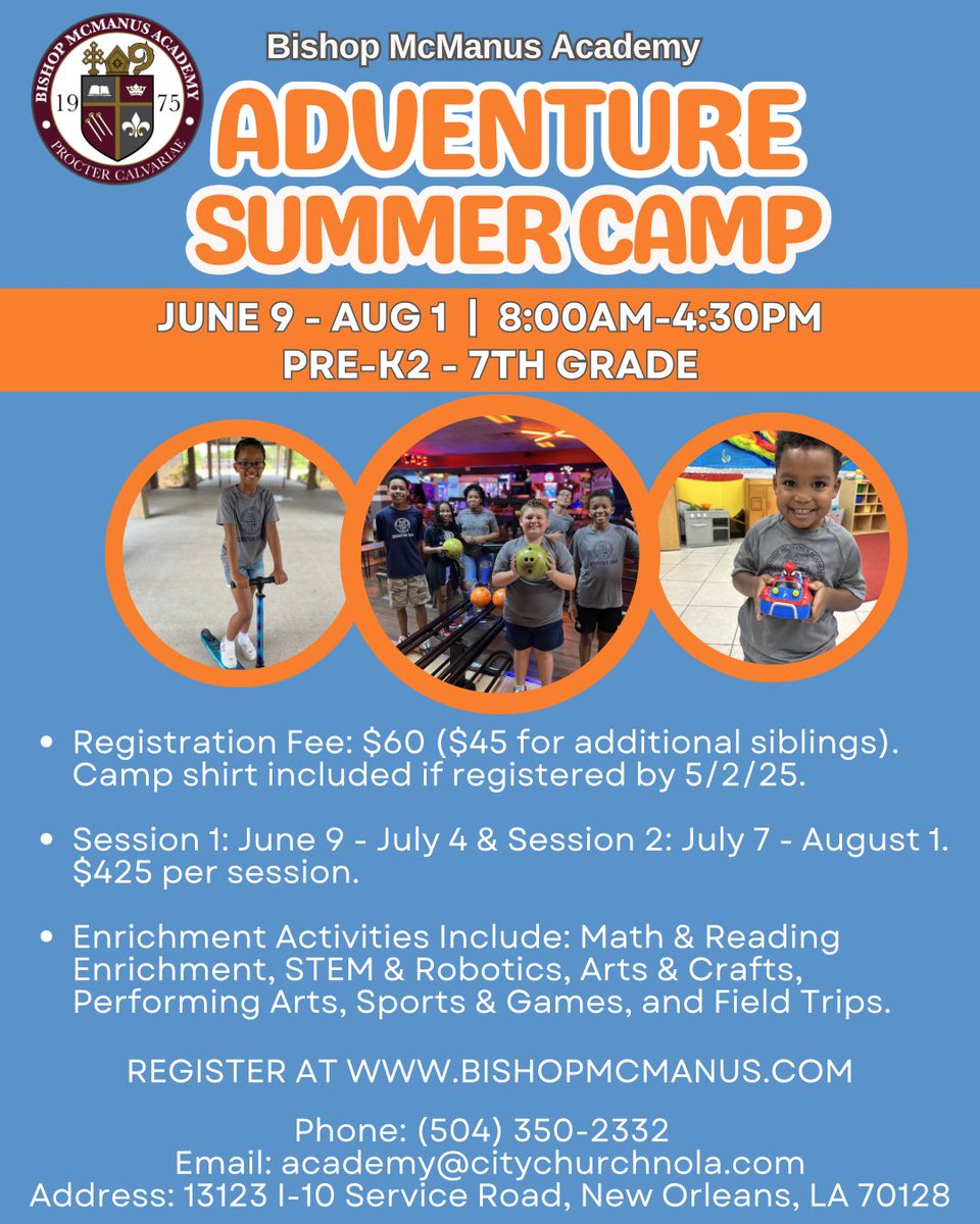 bishopmcmanus1's tweet photo. Get ready for the BEST summer ever at Adventure Camp! Session 1: June 9 - July 4th, Session 2: July 7 - Aug 1st. From exciting activities to unforgettable memories. Open to Pre-K2 – 7th grade. Register now at https://t.co/2Bj5ygZzht → Click Admissions! https://t.co/FeNOeKrme7