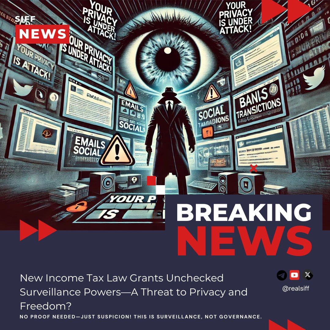 realsiffnews's tweet photo. ⚠️ WARNING! YOUR PRIVACY IS UNDER ATTACK! ⚠️
New income tax law allows officials to:
📩 Read your emails
📱 Monitor social media
🏦 Track bank accounts
📊 Watch investments
No proof needed—just suspicion! This is surveillance, not governance! #PrivacyUnderAttack #IncomeTax https://t.co/PyOr4SeBvr