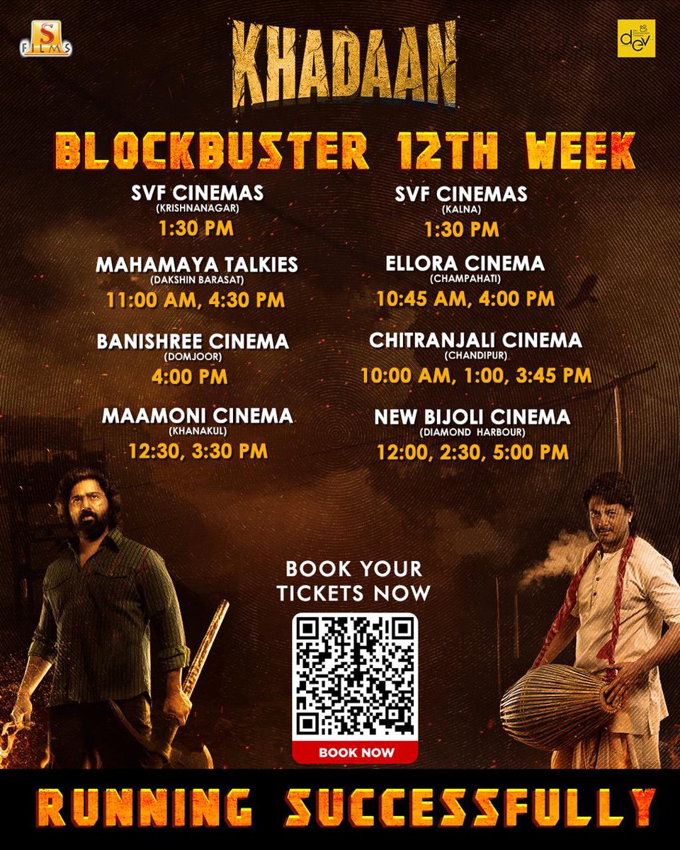 saikat290107's tweet image. সগৌরবে দ্বাদশ সপ্তাহে!

Book your tickets now:
bit.ly/KhadaanTickets

KHADAAN keeps roaring at the Box Office! 🔥
Here’s the Hall List for the 12th week with showtimings.

#HallList #Khadaan #Dev46 #AllTimeBlockbuster #RoaringInTheatres #BookYourTickets