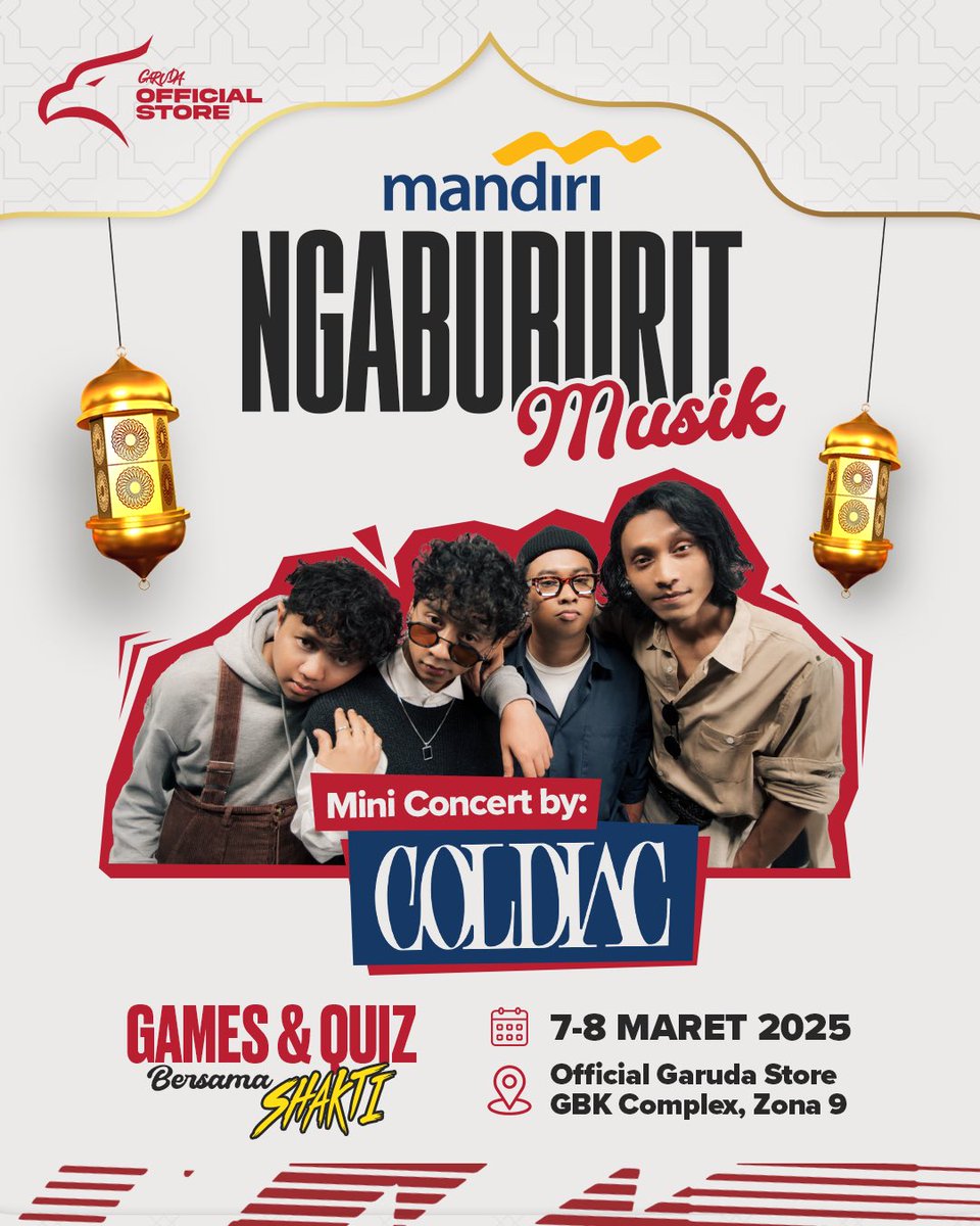 TimnasIndonesia's tweet photo. ๐ Ngabuburit at Official Garuda Store GBK with ๐๐ฉ๐๐๐ข๐๐ฅ ๐๐๐ซ๐๐จ๐ซ๐ฆ๐๐ง๐๐๐ฌ by @coldiacmusic!๐ถ๐
๐๏ธ 8 Maret | 16:00 WIB
๐ Games and Quiz with ๐๐๐๐๐๐
๐Official Garuda Store, ๐๐๐
๐ซ FREE ENTRY
Powered by @bankmandiri
โฃ #BersamaGaruda
โฃ #GarudaFits https://t.co/LojcqCdqIJ
