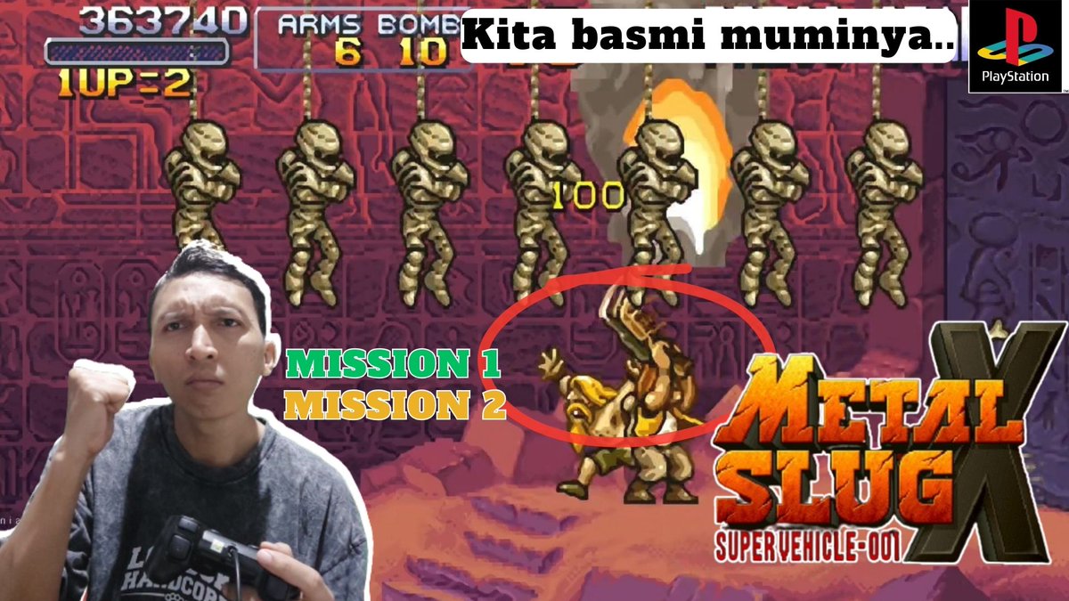 I FIGHT AGAINST BANDITS AND MUMMIES || METAL SLUG X: MISSION 1; DESERT AND 2; UNDERGROUND BASE - PS1
Youtube Channel: <a href="/MakhlukGaming/">Makhluk Gaming</a>
#MetalSlugX #MetalSlug