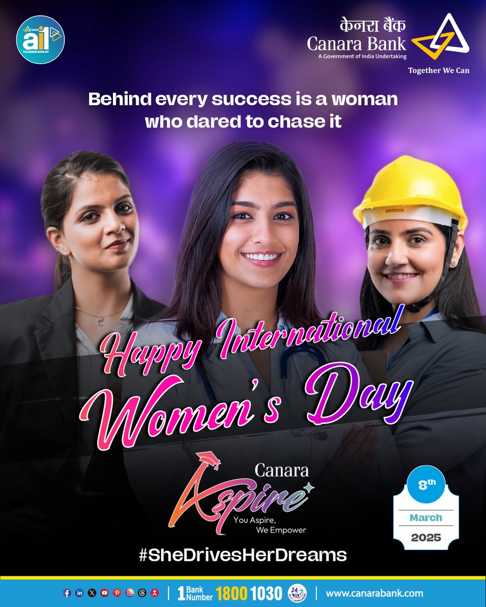 canarabank's tweet photo. She dares, she dreams, she conquers! This International Women’s Day, celebrate those who turn aspirations into achievements. With Canara Aspire, we empower every woman to chase her dreams and shape her future.

#CanaraBank #InternationalWomensDay https://t.co/ErKTIIaIod