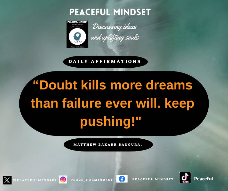 BakarrMatthew's tweet photo. You'd agree with me that doubt is more destructive than failure because it stops progress before it even begins. Failure at least provides lessons and experience, but doubt breeds hesitation and fear, preventing any action at all. 

#peace 
#peacemotivations https://t.co/rxUhqKcqyF