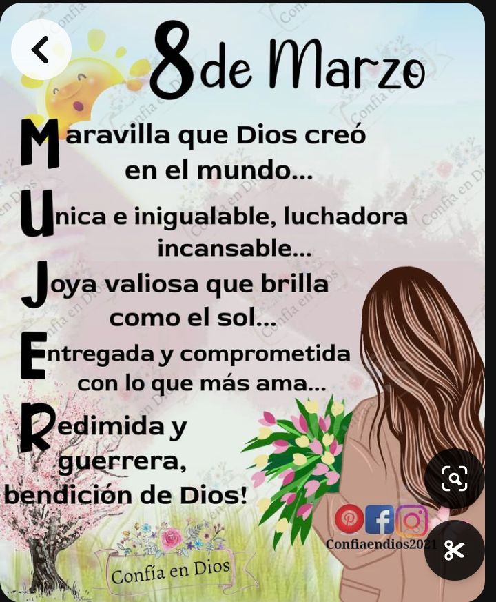 A todas esas mujeres maravillosas creación divina y perfecta de dios. Feliz día internacional de la mujer