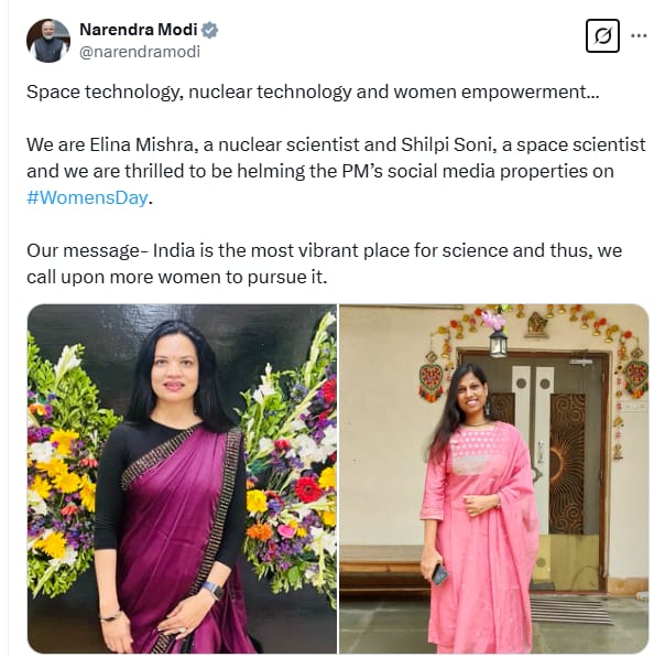UpendrraRai's tweet image. PM @narendramodi posts, &quot;#SpaceTechnology, #NuclearTechnology and #WomenEmpowerment…We are #ElinaMishra, a #NuclearScientist and #ShilpiSoni, a space scientist and we are thrilled to be helming the PM’s social media properties on #WomensDay. Our message- India is the most…