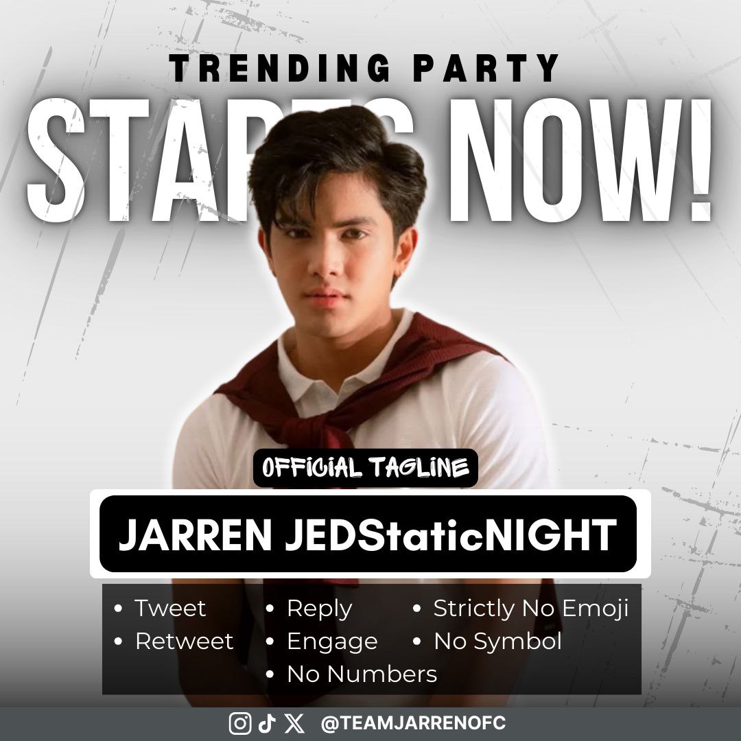 TRENDING PARTY STARTS NOW!

Official tagline: <a href="/jarrenglorious/">JARREN</a>
JARREN JEDStaticNIGHT  

REMINDERS:
*No Emojis and Numbers
*Tweet some photos and videos
*Minimum of three words 
*Engage to big accounts

Tweet • Retweet • Reply • Requote