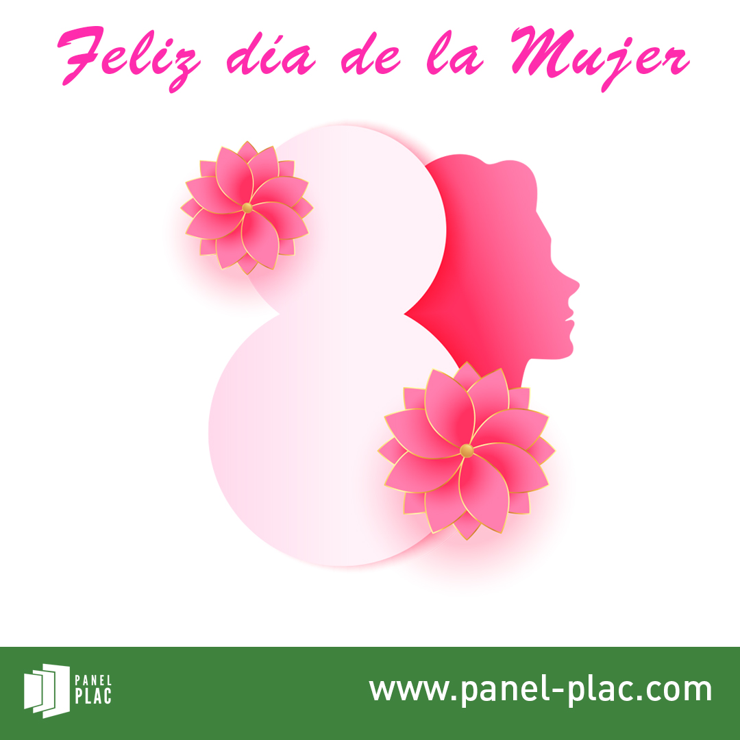 8 de marzo, día internacional de la mujer. <a href="/PanelPlac/">Panel-Plac Distribuidora, SL</a> #mujer #8marzo #8demarzo #diadelamujer