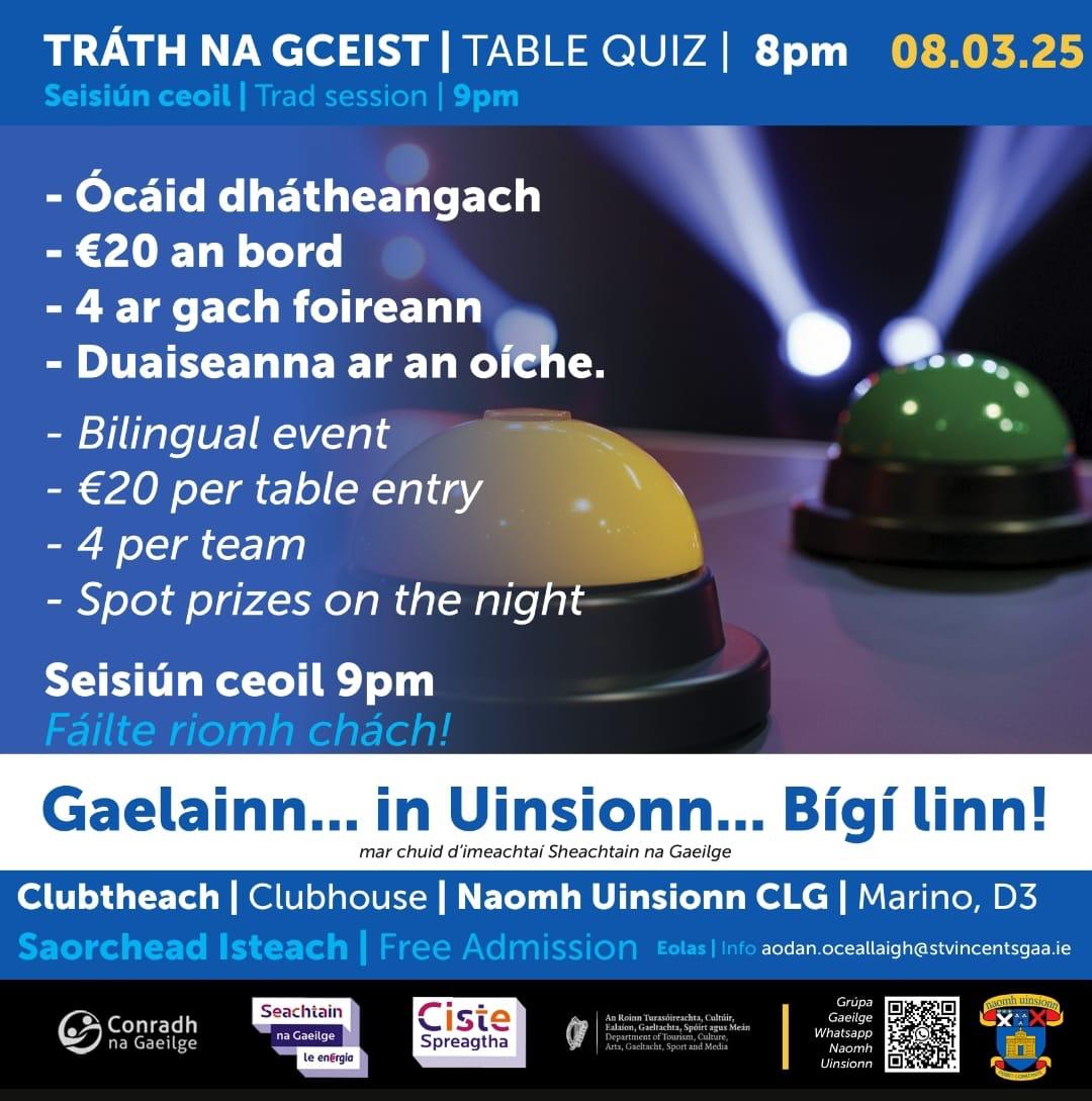 Aodán Ó Ceallaigh 🇵🇸 (@aodanoc) on Twitter photo Tráth na gCeist/Table Quiz(BILINGUAL) anocht <a href="/StVincentsGAA1/">St Vincents GAA, Dublin</a> ag a 8pm. Duaiseanna iontacha & ceol after Tráth na gCeist/Table Quiz(BILINGUAL) anocht <a href="/StVincentsGAA1/">St Vincents GAA, Dublin</a> ag a 8pm. Duaiseanna iontacha & ceol after