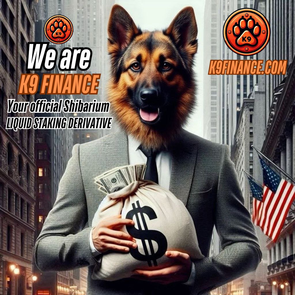 The strength of $KNINE lies in its community! Together, we can achieve greatness.  

linktr.ee/k9finance

#K9 #memetoken #Shibarium #DeFi
#mimarmy #KNINE #k9finance
