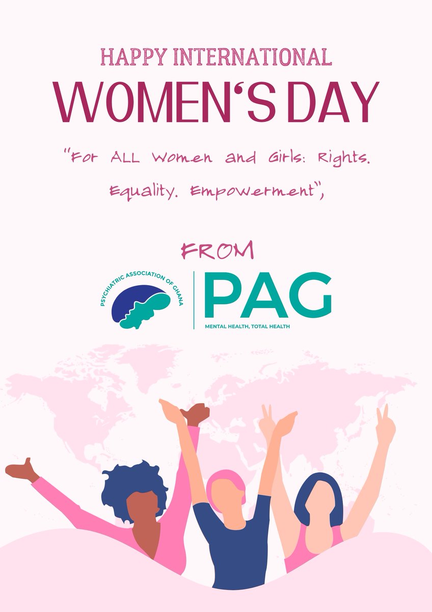 The Psychiatric Association of Ghana (PAG)Wishes All Women a Happy International Women's Day 2025!

#PAG
#InternationalWomensDay
#Rights
#Equality
#Empowerment