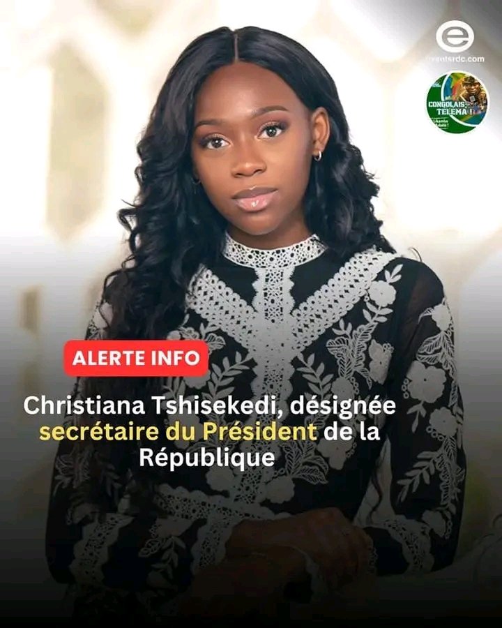 MartinTshiman14's tweet photo. #RDC: Christiana tshisekedi nommée secrétaire particulière du Président de la République ( ordonnance présidentielle). https://t.co/Mn5EWElnLc
