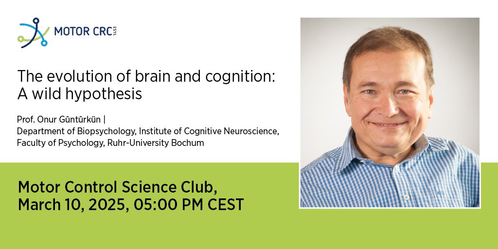 crc1451's tweet image. On Monday, March 10, 2025 at 5:00 pm/17:00, Prof. Onur Güntürkün will give a talk in the #CRC1451 Motor Control Science Club on “The evolution of brain and cognition: A wild hypothesis”. 🧠
@UKKoeln
@Biocenter Cologne
@bueschges_lab