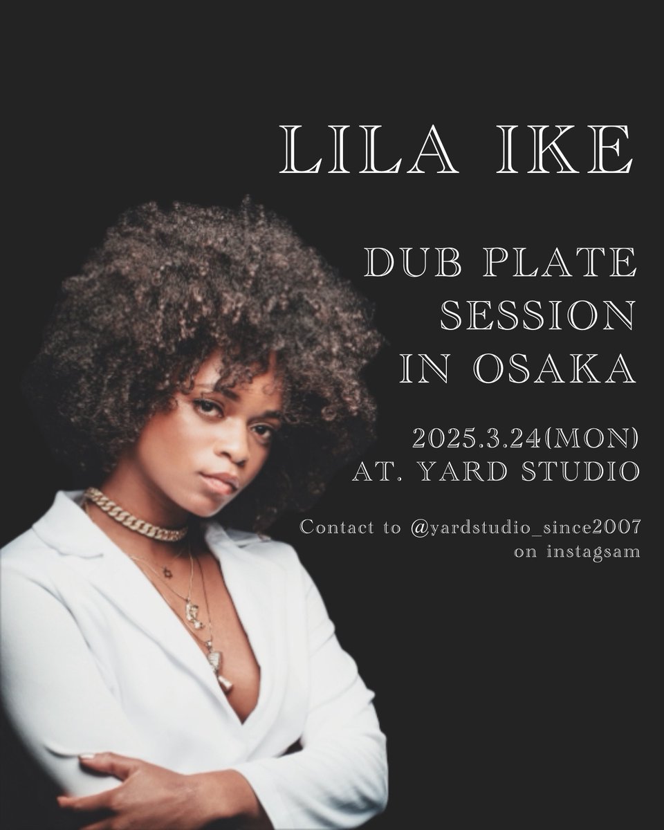 Yard_Studio's tweet image. 💥Information💥
LILA IKE
DUB PLATE SESSION
IN OSAKA
3月24日(月)夕方頃から
YARD STUDIOにて行います🎙️
立会い・委託も可能ですが曲数に制限があるので立会いが可能な方の録音を優先します。
ご依頼やご相談は @moonshow_jw
Instagram : yardstudio_since2007
のDMにて受け付けております。