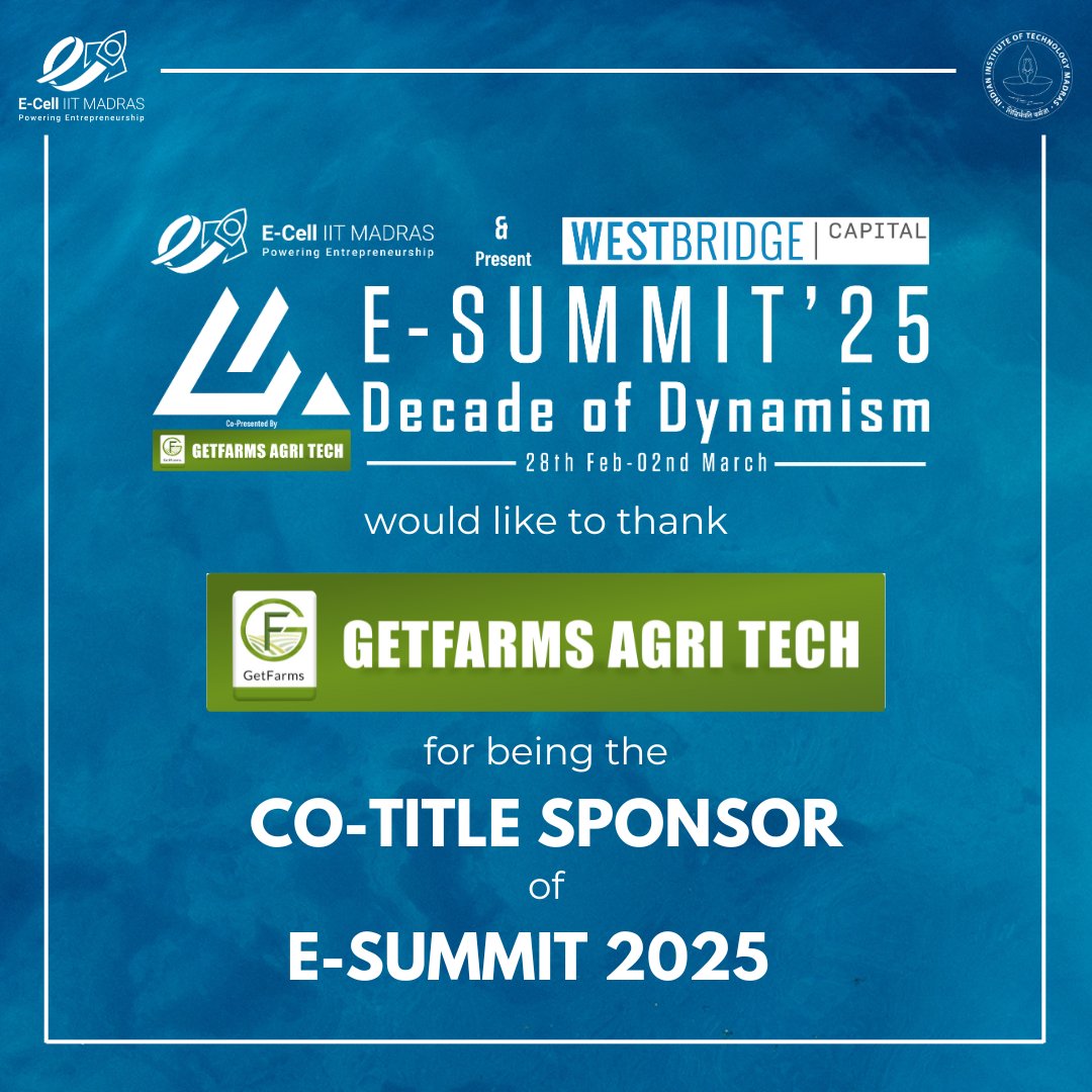Big thanks to GetFarms for being the Co-Title Sponsor of E-Summit 2025! Their innovative spirit inspires our participants to explore new frontiers in entrepreneurship and innovation.

#esummit2025 #startups #entrepreneurship #innovation #networking #ecell #ecell_iitm #iitm #iit