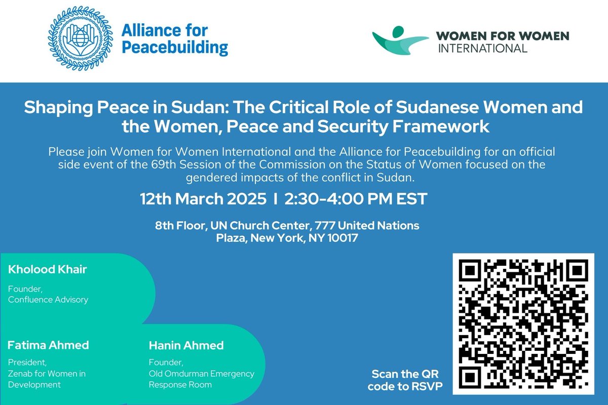AfPeacebuilding's tweet image. Join @WomenforWomen &amp;amp; AfP for an official side event of the 69th Session of the Commission on the #StatusOfWomen focused on the gendered impacts of the conflict in Sudan.  

📅 Wednesday, March 12th from 2:30 –4:00pm  

Register below:  

docs.google.com/forms/d/e/1FAI…