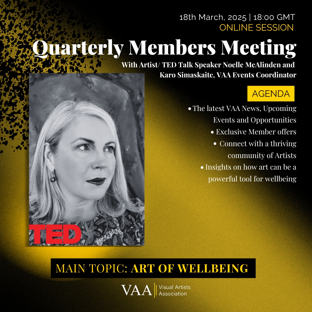 VAAartists's tweet image. 🚀 VAA Members! Join our Quarterly Members’ Meeting on 18th March! 🎨 

Connect, gain insights &amp;amp; explore how art boosts wellbeing with Noelle McAlinden. 

📍 Online event – Register now: eventbrite.co.uk/e/quarterly-me…

 #VAAMembers #ArtistCommunity #CreativeNetwork