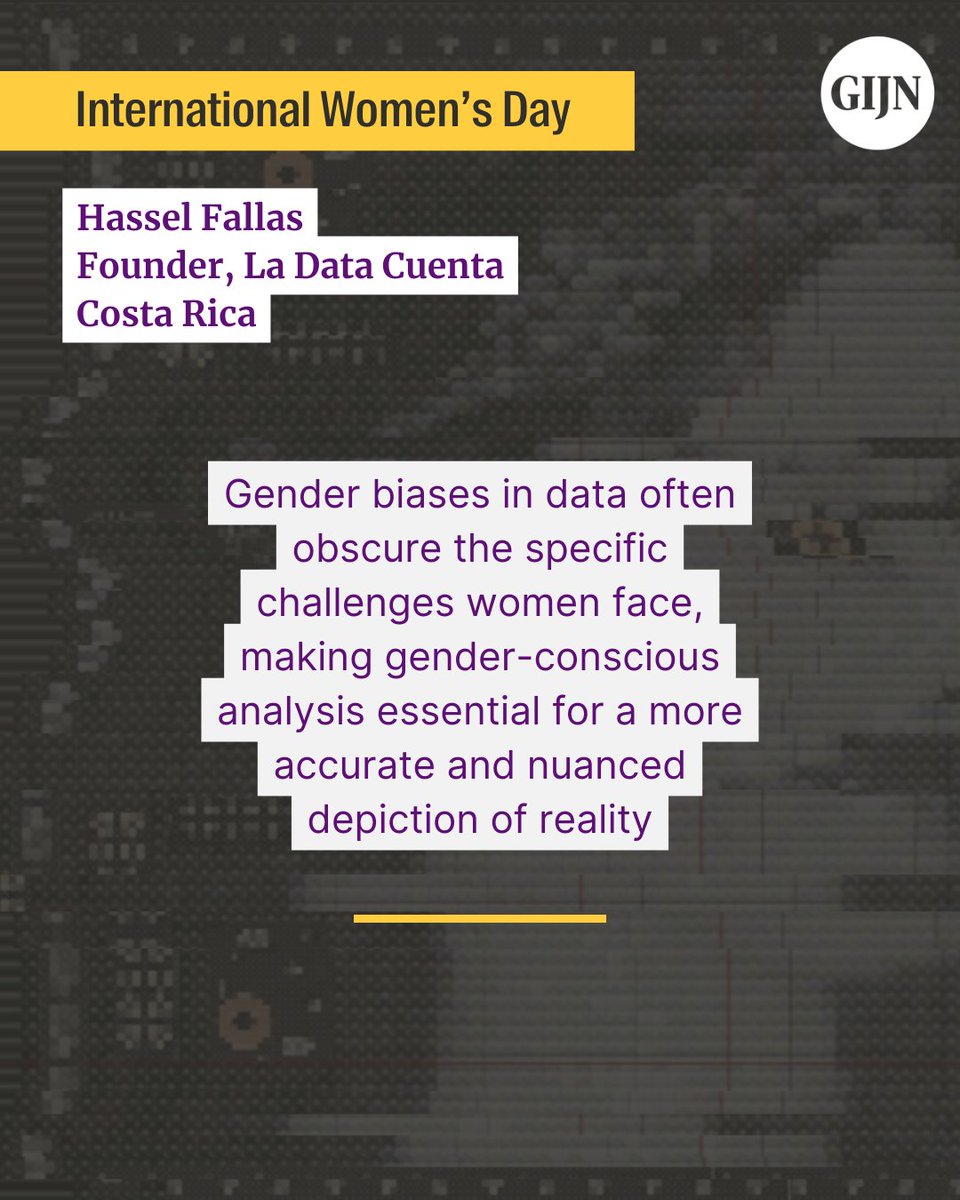 <a href="/womensday/">Women's Day</a> <a href="/ARIJNetwork/">Arab Reporters for Investigative Journalism</a> <a href="/pinardag/">Pınar Dağ FirthⓋ</a> <a href="/gijnTurkish/">Küresel Araştırmacı Gazetecilik Ağı-GIJNTürkçe</a> <a href="/MukamiPurity/">Mukami</a> <a href="/OCCRP/">Organized Crime and Corruption Reporting Project</a> 🇨🇷 “Gender biases in data often obscure the specific challenges women face, making gender-conscious analysis essential for a more accurate and nuanced depiction of reality.”

– <a href="/HasselFallas/">Hassel Fallas</a>, Founder <a href="/La_data_cuenta/">La Data Cuenta</a>

Full story: twp.ai/1StyjJ