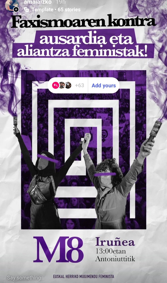 Faxismoaren kontra ere...GORA BORROKA FEMINISTA!!!! Hola, hizki larrietan... #M8