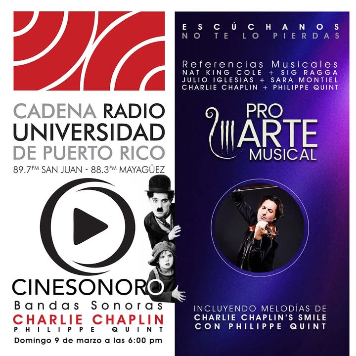 Sintoniza Cinesonoro, este domingo 9 de marzo a las 6:00pm por Radio Universidad de Puerto Rico, en un programa especial con motivo de nuestro próximo concierto 'Charlie Chaplin's Smile con Philippe Quint'. ¡No te lo pierdas!