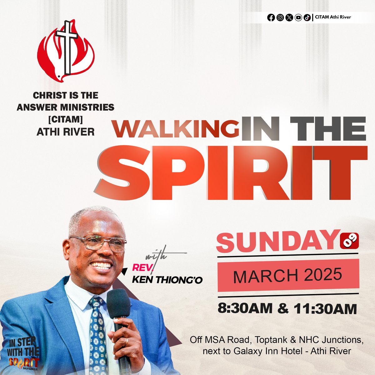 Join us for our Sunday Services, at 8:30am &amp; 11:30am for the first and second services respectively.

Rev. Ken Thiong'o, our Senior Pastor, will be ministering on Walking In The Spirit.
Tag a long a friend.
#INSTEPWITHTHESPIRIT #CITAMAthiriver #ChristIsTheAnswer