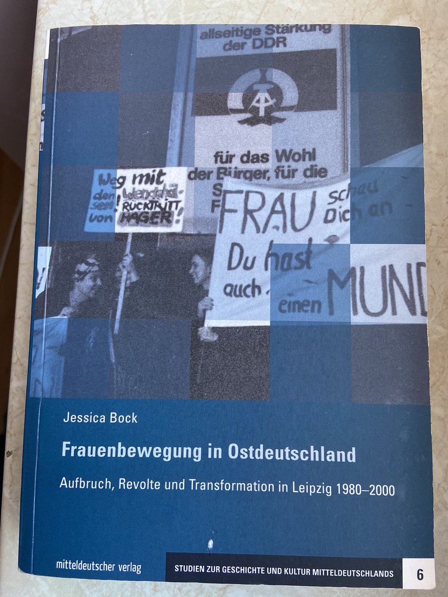 Un peu d’international avec l’ouvrage de Jessica Bock sur le mouvement des femmes à Leipzig en RDA dans les années 1980-1990.
