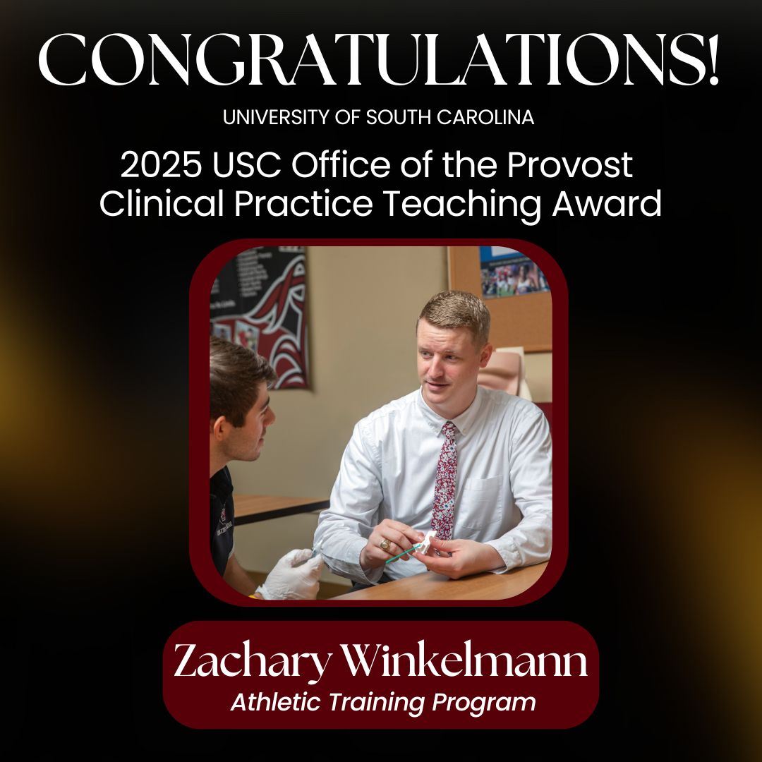 Congratulations to #GamecockAT faculty member and Director of Post-Professional Clinical Education, Dr. Zachary Winkelmann, on being selected as a recipientfor of the Clinical Practice Teaching Award from the Office of the Provost!