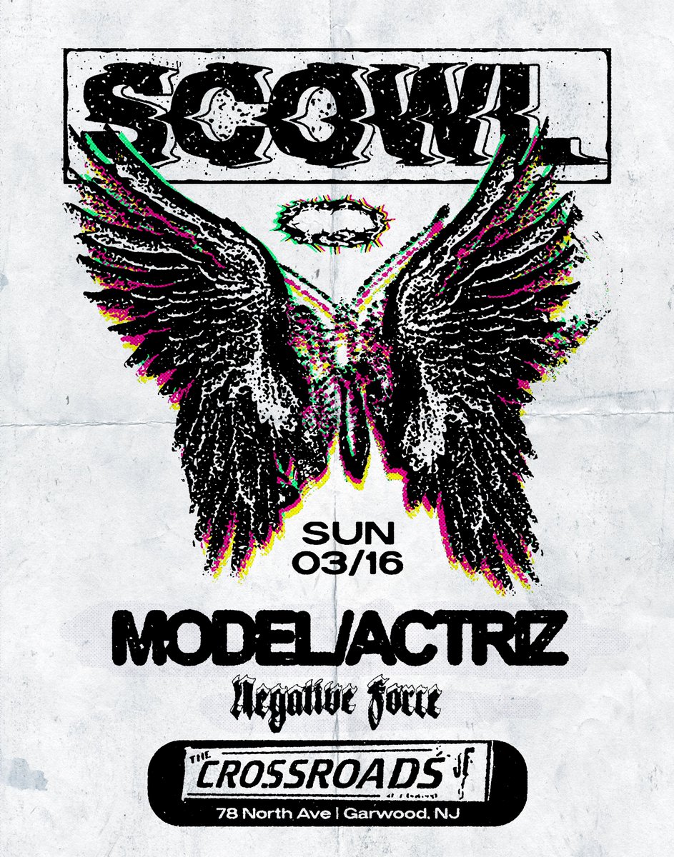 We’re so happy to have Negative Force joining us for our show at the iconic <a href="/Crossroads_NJ/">Crossroads</a> next weekend! Some tickets still available so get yours now and we’ll see you there with <a href="/modelactriz/">Model/Actriz</a> on 3/16 🦋

eventbrite.com/e/scowl-w-mode…