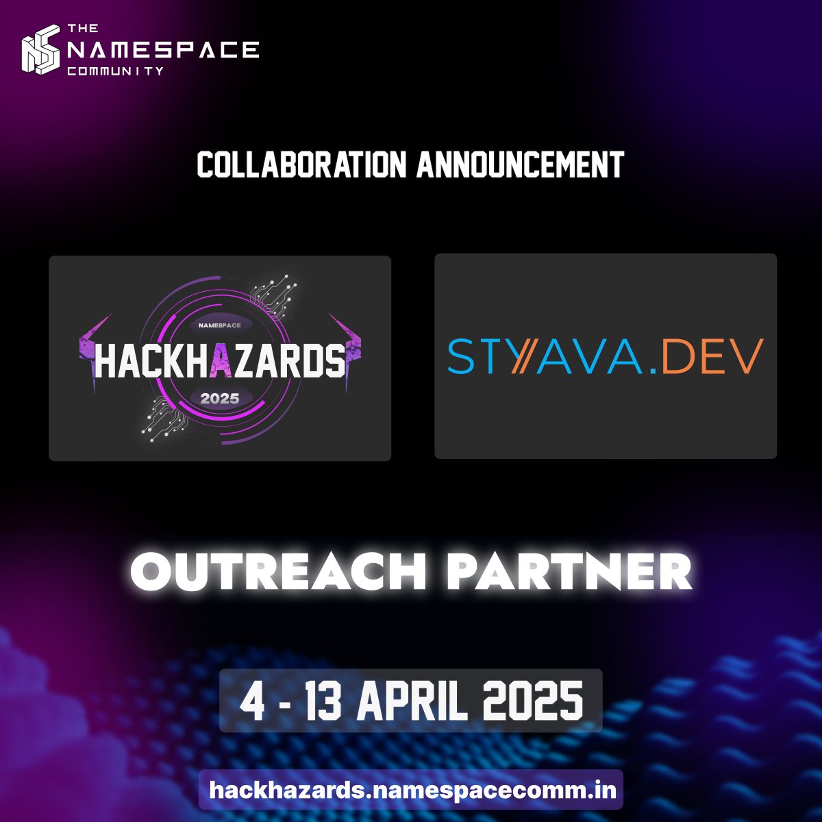 🚀 Excited to announce <a href="/StyavaD/">STYAVA.DEV</a> as an Outreach Partner for HACKHAZARDS '25! 🌟 👉 Register now if you haven’t already: lnkd.in/gFEU4fmZ #HACKHAZARDS25 #NAMESPACE