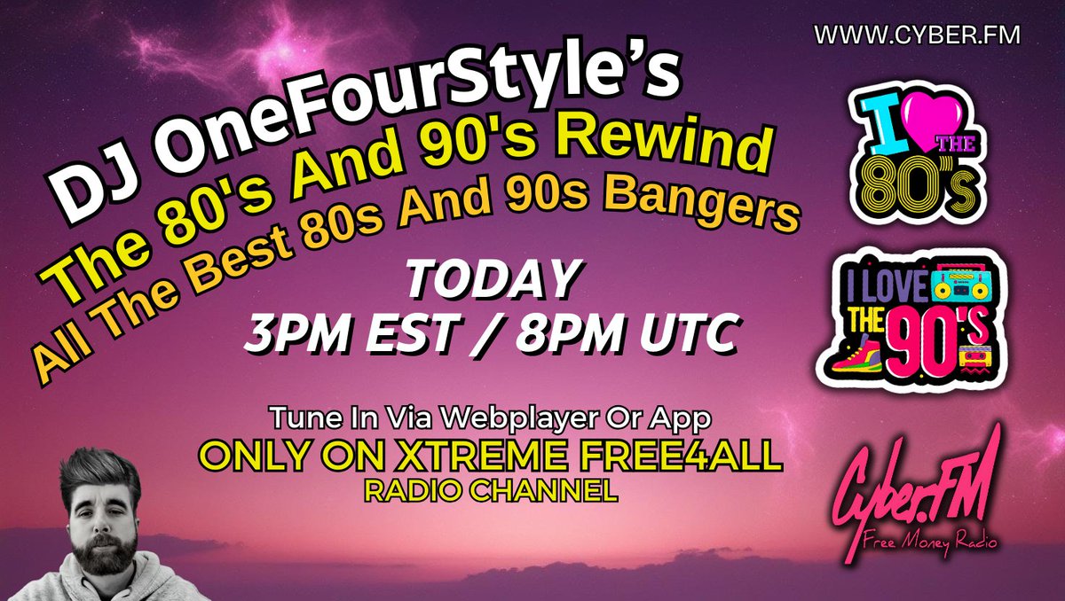 ofscyberfm's tweet image. DJ OneFourStyle With The 80s &amp;amp; 90s Rewind Later Today From 3PM EST / 8PM UTC - Only On The XtremeFree4All Radio Channel On Cyber.FM! Don&apos;t Miss It! @RealJamesTylee @smallcleo2 @somakeit1 @bobbypaintsstuf