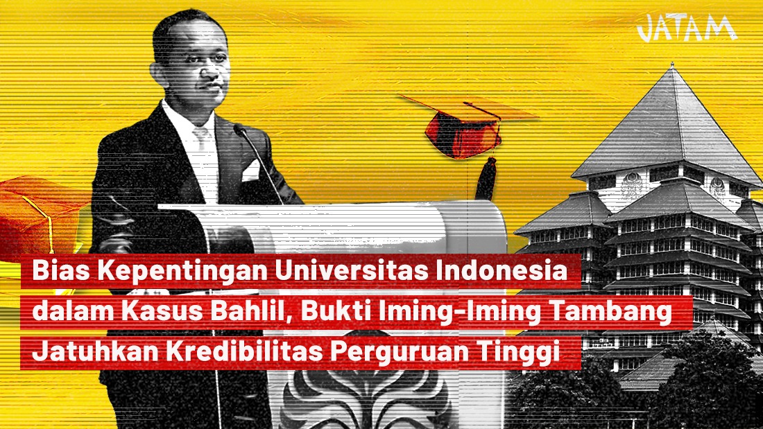jatamnas's tweet image. Bias Kepentingan @univ_indonesia dalam Kasus Bahlil, Bukti Iming-Iming Tambang Jatuhkan Kredibilitas Perguruan Tinggi

Baca: jatam.org/id/lengkap/Bia…