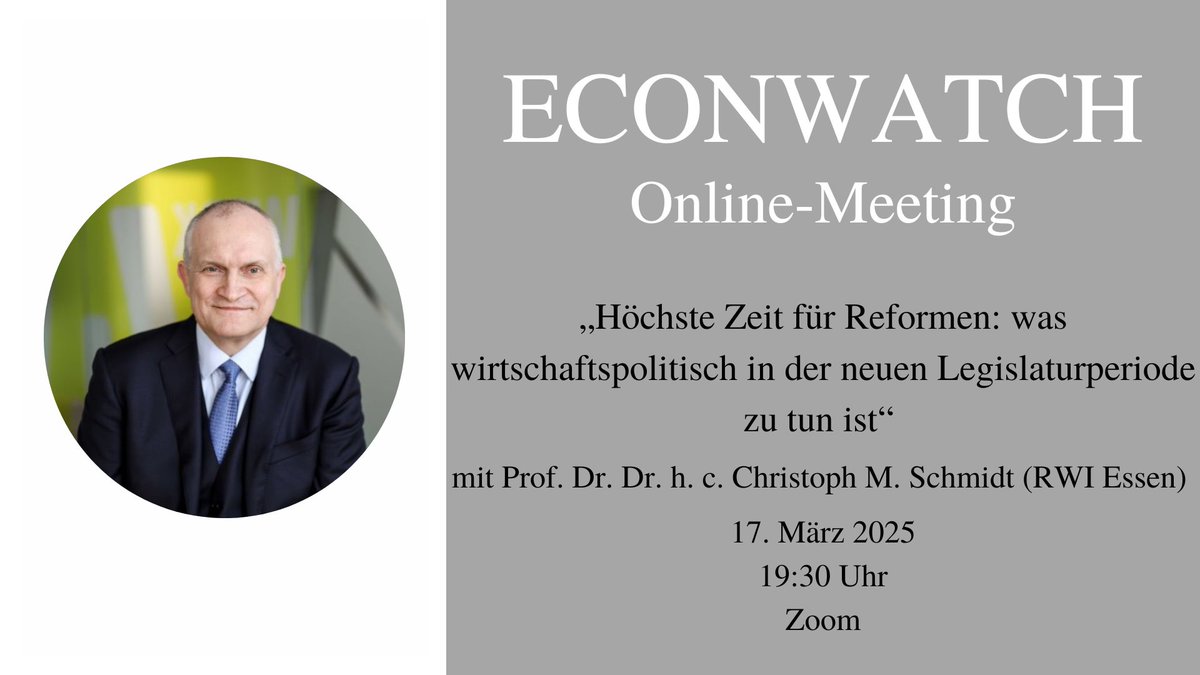 ECONWATCH (@econwatchtw) on Twitter photo 🚨 Höchste Zeit für Reformen! 🚨
Diskutieren Sie mit uns und Prof. Dr. Dr. h. c. Christoph Schmidt, welche wirtschaftspolitischen Reformen Deutschland nach den Neuwahlen braucht.🔍
🗓️17. März 2025 |🕙 19:30 Uhr |💻 Online | 📩Anmeldung bis 12. März an info@econwatch.org 🚨 Höchste Zeit für Reformen! 🚨
Diskutieren Sie mit uns und Prof. Dr. Dr. h. c. Christoph Schmidt, welche wirtschaftspolitischen Reformen Deutschland nach den Neuwahlen braucht.🔍
🗓️17. März 2025 |🕙 19:30 Uhr |💻 Online | 📩Anmeldung bis 12. März an info@econwatch.org