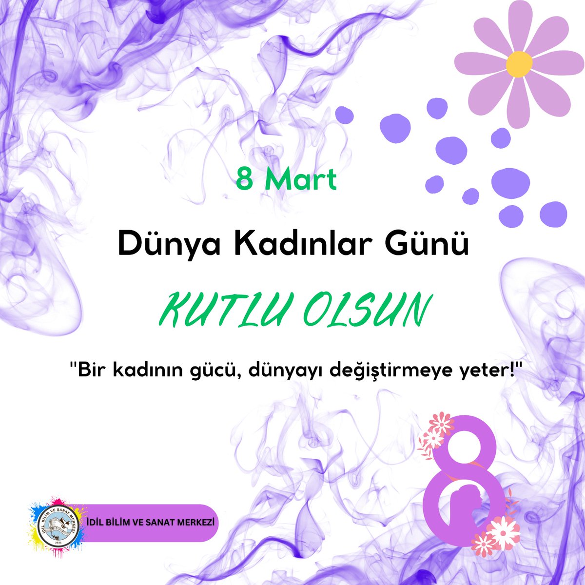 Kadınların sevgi, emek ve azmiyle dünyayı nasıl güzelleştirdiğini bir kez daha hatırlayarak, tüm kadınların 8 Mart Dünya Kadınlar Günü’nü kutluyoruz! 

<a href="/SirnakValiligi/">T.C. Şırnak Valiliği</a>  <a href="/sirnakmem73/">Şırnak İl Millî Eğitim Müdürlüğü</a> <a href="/idil_ilcemem/">İdil İlçe Milli Eğitim Müdürlüğü</a> <a href="/idilKymkmlk/">İdil Kaymakamlığı</a> <a href="/BirolEkici73/">Birol Ekici</a> <a href="/bycandiroglu/">Bilal Hoca</a> <a href="/anilladgzl/">Anıl Adıgüzel</a> <a href="/meh_sirarslan/">Mehmet Şirin Arslan</a> <a href="/ismail_4slan/">İsmail ASLAN</a>