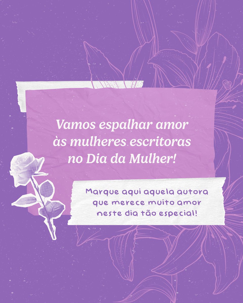 EditoraVioleta's tweet photo. Já disse para a sua autora favorita o quanto ela é incrível hoje? 💜

No Dia da Mulher, vamos espalhar amor para as mulheres que transformam palavras em histórias inesquecíveis! Marque aqui aquela escritora que merece muito amor! 📚✨ https://t.co/GU5SfRbBKO