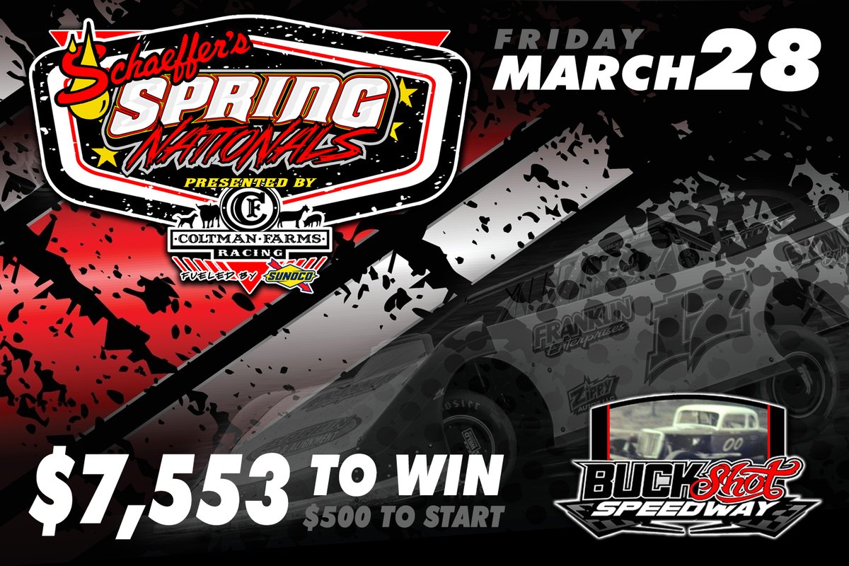 Southern Nationals Series (@sonationals) on Twitter photo Less than three weeks away from our next #SpringNationals battle! Round three of the <a href="/SchaefferOil/">Schaeffer Oil</a> Spring Nationals Series will take place on Friday night, March 28 at Buckshot Speedway in Clanton, Alabama. Make plans to join us for this $7,553 to win event!!! Less than three weeks away from our next #SpringNationals battle! Round three of the <a href="/SchaefferOil/">Schaeffer Oil</a> Spring Nationals Series will take place on Friday night, March 28 at Buckshot Speedway in Clanton, Alabama. Make plans to join us for this $7,553 to win event!!!
