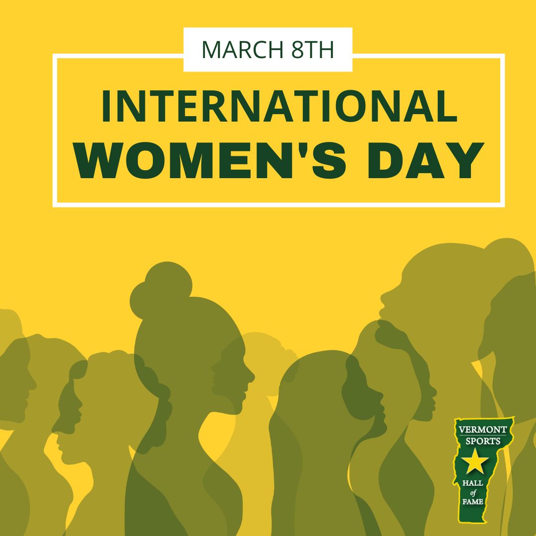 🌟Celebrating Women in Vermont Sports on #InternationalWomensDay!🌟

Today, we honor the incredible women who have shaped Vermont’s sports history—trailblazers, champions, and role models who continue to inspire generations. 🏆💪

#IWD #WomenInSports #VTSHOF