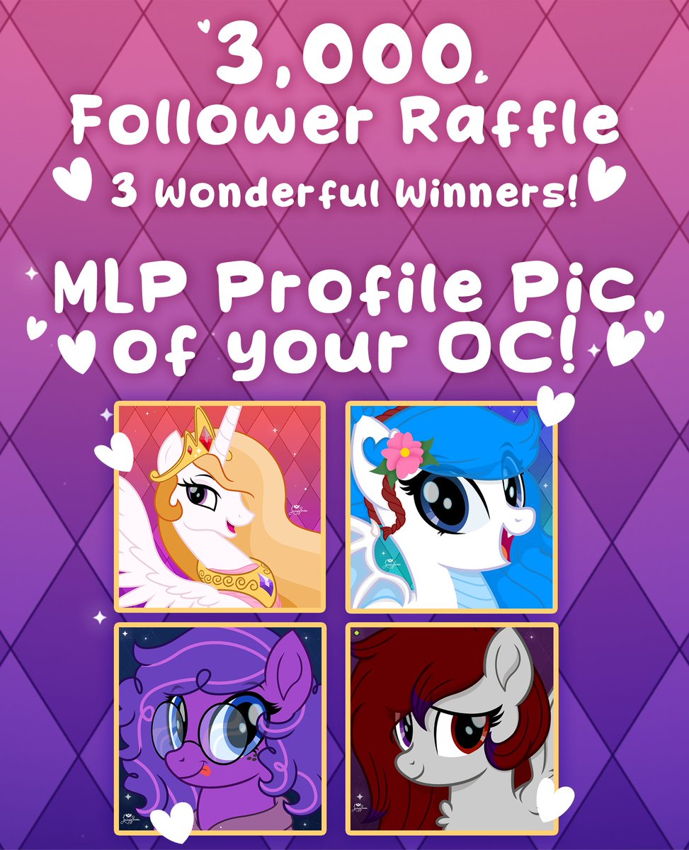 3K FOLLOWERS!?! Thank you so so much everyone!! ❤️😭✨ In celebration for 3K I'll be choosing 3⃣ wonderful people for a FREE Profile Pic!! ✨

To Participate:
➕ Follow me
❤️ Like this Post
🔁 Retweet
💬 Comment your pony

More Info 👇

#MLP #mylittlepony #mlpfim #mlpart #raffle
