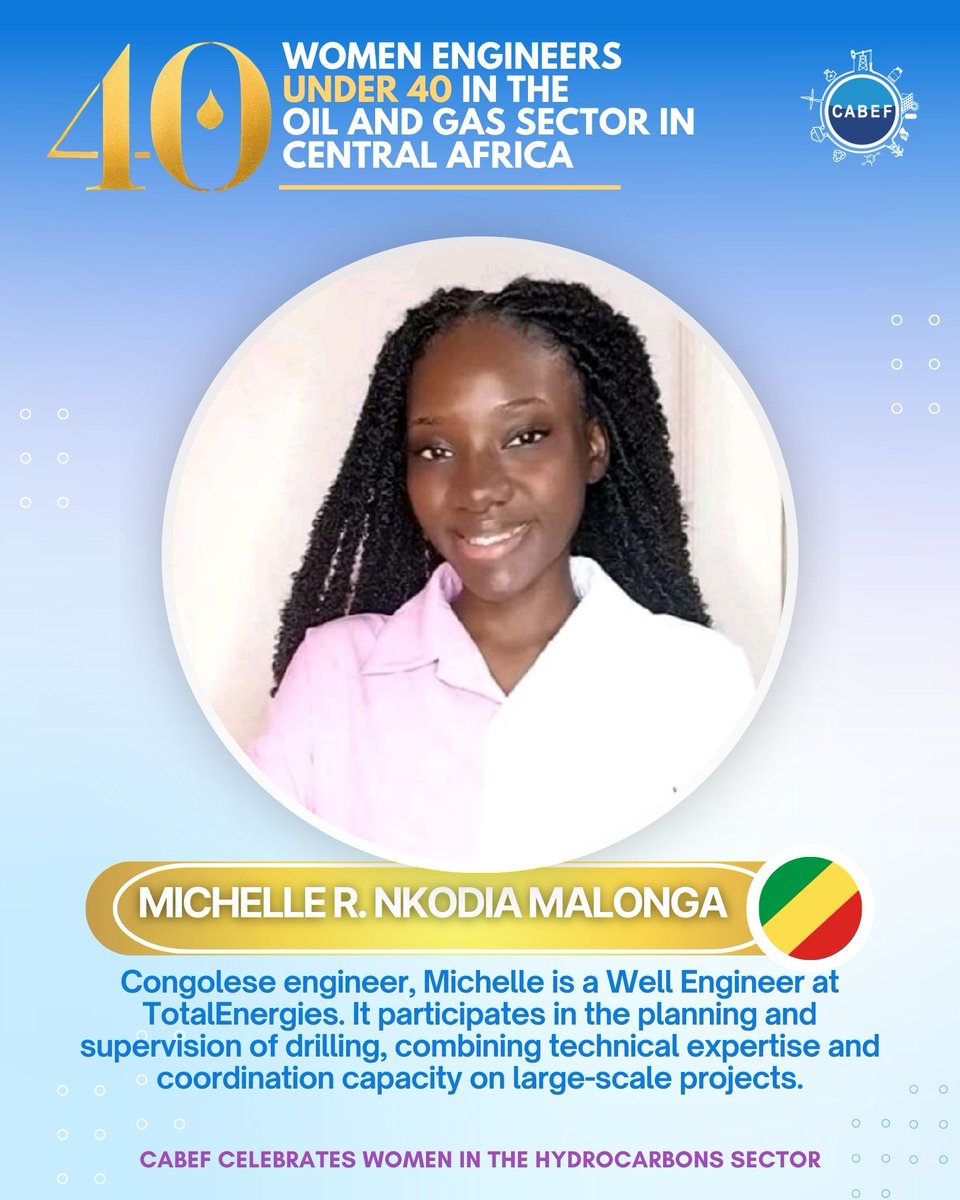 Cabef_org's tweet image. Michelle Royal NKODIA MALONGA – A Well Engineer at TotalEnergies, Michelle combines technical expertise with project coordination in drilling operations. #CABEF #DrillingProjects