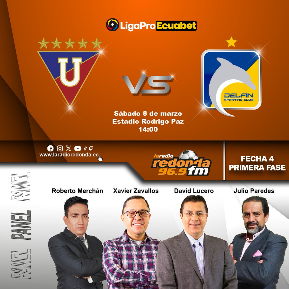 La Radio Redonda #Quito ⚽

🏆 LigaPro - Fase 1 - Fecha 4
📋 <a href="/LDU_Oficial/">LDU Oficial</a> vs. <a href="/DelfinSC/">Delfín Sporting Club</a>
🕒 14:00
📡 96.9 FM

🎙️ Relatos: <a href="/dlucerodeportes/">David Lucero</a>
🎙️ Comentarios: <a href="/XavierOZevallos/">Xavier Zevallos (Zeta)</a>
🎙️ Informes: <a href="/julioeparedes/">julio paredes 1</a>
🎙️ Comercial: <a href="/RobertoJMerchan/">Roberto Merchán</a>
📱 Redes: <a href="/medinaedu07/">Eduardo Medina</a>

#YoSoyLaRadioRedonda 📻