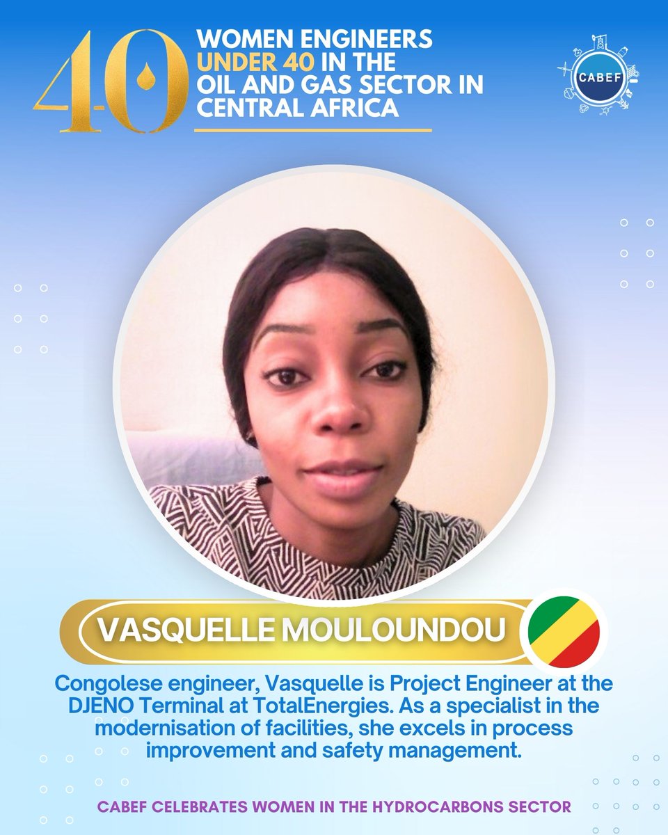 Cabef_org's tweet image. Vasquelle MOULOUNDOU – A Project Engineer at TotalEnergies, Vasquelle modernizes petroleum installations. #CABEF #EngineeringProjects